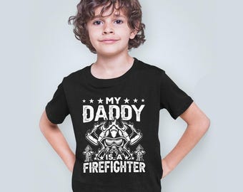 My Daddy Is A Firefighter Shirt, Fireman Shirt, Fireman Toddler Shirt, Gift For Fire Fighter, Firefighter Kids Shirt, Gift For Fireman
