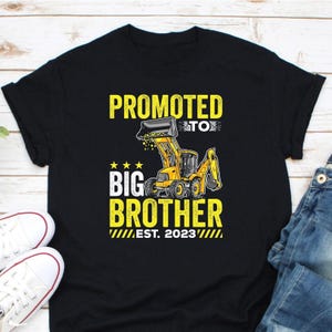 Promoted To Big Brother Est 2023 Shirt, Leveled Up To Big Brother Shirt, New Big Brother Shirt, Big Bro Shirt, Baby Announcement Shirt