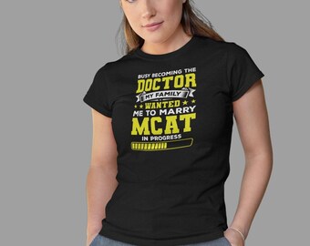 Busy Becoming The Doctor Shirt, Gift for Doctor, Medical Doctor Shirt, Doctor Shirt, Medical School Graduation Gift, Future Doctor Shirt
