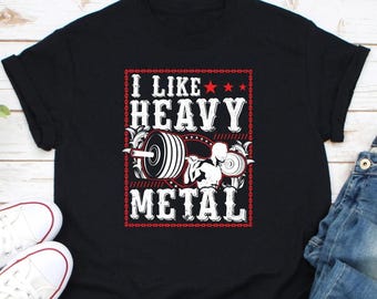 I Like Heavy Metal Shirt, Weightlifting Shirt, Bodybuilding Shirt, Fitness Workout Shirt, Deadlifting Shirt, Gym Shirt, Body Builder Shirt
