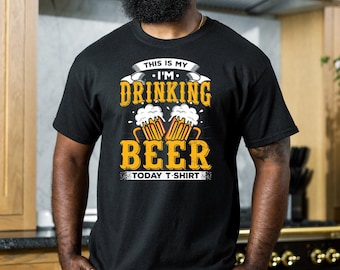 Esta é minha camiseta "Estou bebendo cerveja hoje", camiseta para bebedores de cerveja, camiseta para festas, camiseta engraçada para beberrões, presente para amantes de cerveja, camiseta para festas com cerveja
