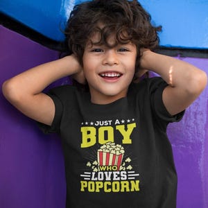 Just a Boy Who Loves Popcorn Shirt, Cinema Movie Watching Shirt, Popcorn Lover Shirt, Movie Fan Gift, Movie Night Shirt, Eat Pop Corn Shirt