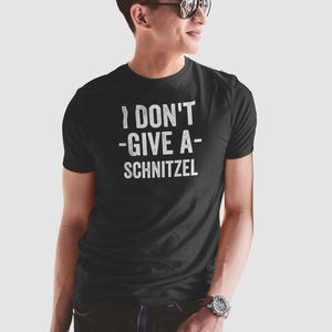 I Don&#39;t Give A Schnitzel Shirt, Oktoberfest Shirt, Oktoberfest T-shirt, Oktoberfest, Schnitzel Tee, Germany Shirt, Drinking Shirt, Beer Tee