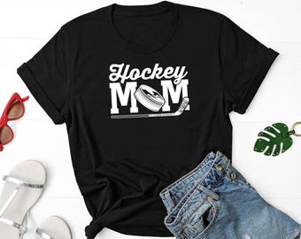 Hockey Mom Shirt, Hockey Player Shirt, Hockey Fan Shirt, Hockey Team Shirt, Hockey Coach Shirt, Gift For Hockey Player, Hockey Goal Shirt