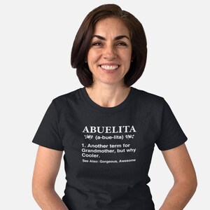 Abuelita Definition Shirt, Funny Spanish Grandmother Shirt, Abuelita Gift, Mexicana Grandma Shirt, Best Abuelita Ever, La Mejor Abuelita