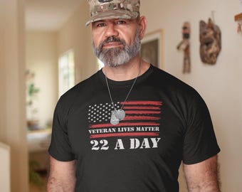 Veteran Lives Matter Suicide Awareness PTSD Veteran 22 Day Shirt, 22 Too Many PTSD Awareness T Shirt 22 Veterans A Day T Shirt, Veterans Day