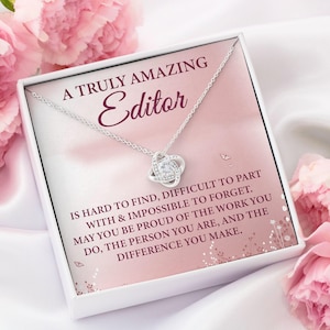 A Truly Amazing Editor Necklace, Women Editor Gift, Film Editor Gift, Appreciation Gift For Editor, Love Knot For Editor, Thank You Editor