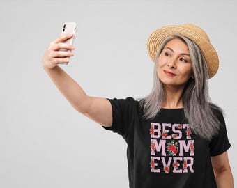 Best Mom Ever Shirt, Mother Shirt, Motherhood Shirt, Mommy Shirt, Mother's Day Shirt, Mom Life Shirt, Future Mom Shirt, Gift For Mommy