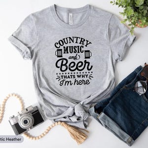 Country-Musik und Bier, deshalb bin ich hier Shirt, Bier-Liebhaber-Shirt, Country-Musik-Festival-Shirt, Country-Musik-Konzert-Shirt, Liebesmusik