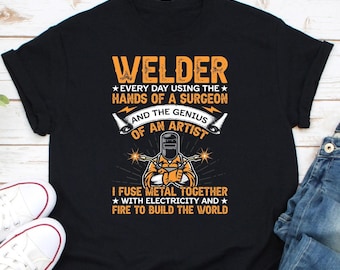 Shirt lasser, shirt lasser, shirt lasser, shirt metaalbewerker, cadeau voor lasser, shirt booglassen, shirt lasmeester, shirt lassen