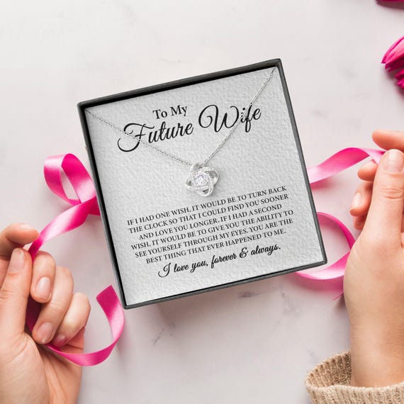 To My Future Wife I Love You Necklace, Love Knot Necklace