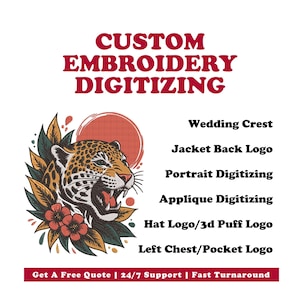 Custom Embroidery Digitizing, Logo Digitizing, Embroidery Digitizing Service, Image Digitizing Embroidery, Custom Digitize