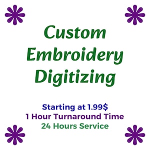Custom Embroidery Digitizing, Logo Digitizing, Machine Embroidery Digitizing Service, Image Digitizing Embroidery, Custom Digitize Kid Gifts