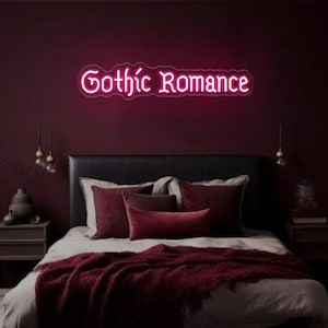 Gothic Romance Neon Sign,Gothic Home Decor,Dark Romance Gothic Decor,Goth Wall Art,Dark Goth Aesthetic,Gothic Girl Goth Decor,Goth Girl Gift