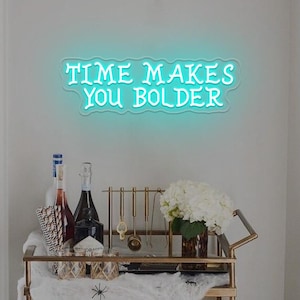 Time Makes You Bolder Neon Sign,Pop Culture Gift Sign,Gothic Lover Gifts,90&#39;s Music Goth Decor Sign,Gothic Wall Decor,Gallery Wall Goth Art