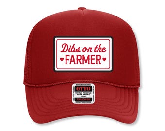 Dibs on the Farmer Trucker Hat