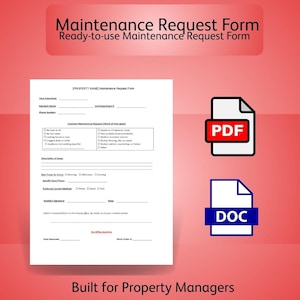 May include: A maintenance request form with the title "Maintenance Request Form" and the text "Ready-to-use Maintenance Request Form" in a red banner. The form includes fields for resident information and common maintenance requests. PDF and DOC icons are also present.