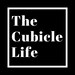 The Cubicle Life