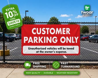 CUSTOMER PARKING Only Banner – Durable Vinyl Sign | Waterproof UV-Resistant | Outdoor Indoor Business Parking Lot Sign.