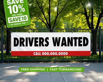 DRIVERS WANTED Banner – 13oz Durable Vinyl Sign | Waterproof UV-Resistant | Indoor Outdoor Hiring Advertisement Sign.