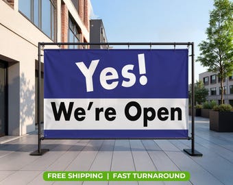 Yes! We're OPEN Banner – Durable 13oz Vinyl Sign | Waterproof UV-Resistant | Indoor Outdoor Business Advertising Open Sign.