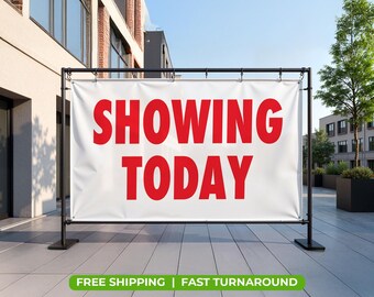 SHOWING TODAY Banner – 13oz Durable Vinyl Sign | Waterproof & UV-Resistant | Reusable Indoor Outdoor Real Estate or Event Sign.