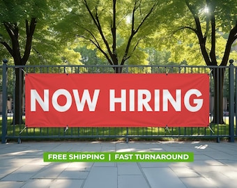 NOW HIRING Banner – 13oz Vinyl Sign | Waterproof UV-Resistant | Indoor Outdoor Job Advertising Sign for Businesses.
