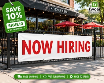 Custom "Now Hiring" Vinyl Banner | Outdoor Business Sign, Grommets Included