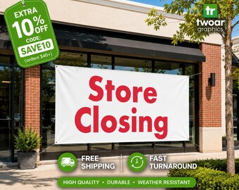 STORE CLOSING Banner – 13oz Durable Vinyl Sign | Waterproof & UV-Resistant | Reusable Indoor Outdoor Business Clearance Sale Sign