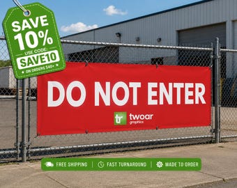 Do Not Enter Banner for Business | Private Property No Entry Sign | Custom Vinyl Banner with Logo | Outdoor Durable Waterproof Sign