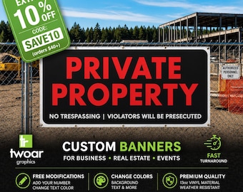 Private Property No Trespassing Banner | Custom Business Warning Sign, Outdoor Vinyl
