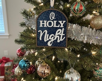 O Holy Night Ornament