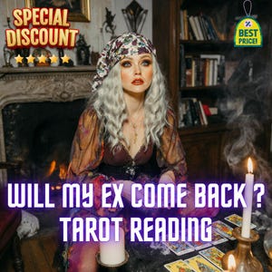 May include: A woman with silver hair and a floral headscarf sits before a fireplace, with tarot cards on a table. The image includes text that reads "Will My Ex Come Back? Tarot Reading" and "Special Discount". A candle burns nearby.