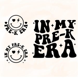 In My Pre-K Era Svg Png, Pre-K Svg Png, Retro Pre-K Svg, Wavy Svg, In My Pre-K Era Shirt, Cricut, Cut File, Sublimation