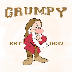 May include: Illustration of Grumpy from Snow White, wearing a red coat, brown pants, and boots. The image includes the text "GRUMPY" above the character and "EST. 1937" below.