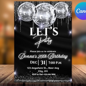 Disco Party Invitation , Lets party Silver Black and Sparkles Invite, Disco Party Invite,  Disco Birthday Invite, Canva Editable evite