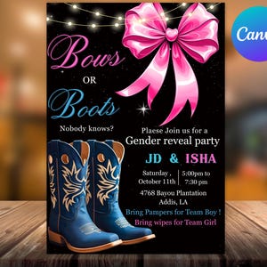 Puede incluir: Una invitación a una fiesta de revelación de género con el texto "Bows or Boots" y "Nobody knows?" Un gran lazo rosa está en la parte superior. Dos botas de vaquero azules están en la parte inferior. La invitación incluye los nombres JD & ISHA.
