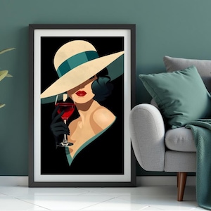 May include: Art print of a woman in a hat holding a glass of red wine. The woman's face is partially obscured by a wide-brimmed hat with a teal band. She wears black gloves and has red lipstick. The background is black.
