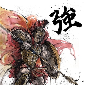 8x10&quot; Fine Art Print Spartan Warrior with Japanese Calligraphy Strength Spear and Shield