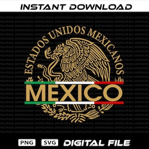 Mexico logo PNG, Escudo de Mexico, Digital File PNG, Aguila Mexico, Mexico Eagle Digital File, Mexico Flag, Bandera Mexico, Aguila Dorada