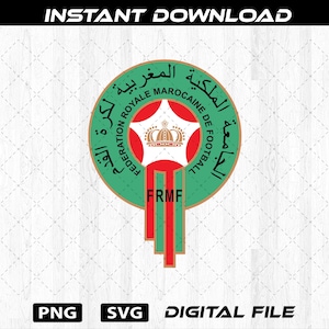 May include: A digital file featuring the Moroccan Royal Football Federation logo. The circular emblem is green, red, and white, with Arabic text and a crown. The file includes PNG and SVG formats, and the text "INSTANT DOWNLOAD" is at the top.