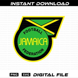 May include: A digital file featuring the Jamaica Football Federation logo. The design includes a green circle with "FOOTBALL JAMAICA FEDERATION" in yellow text, set against a black and yellow background. The words "INSTANT DOWNLOAD" are at the top.