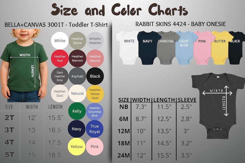 May include: Size and color charts for toddler t-shirts and baby onesies. The image shows color swatches and size charts for various apparel options. Includes measurements in inches for width, length, and sleeve.