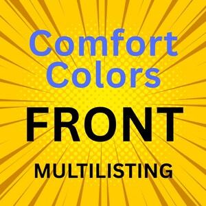Puede incluir: Un gr&aacute;fico amarillo con l&iacute;neas radiales, con las palabras "Comfort Colors" en azul y "FRONT" en negro. El texto "MULTILISTING" est&aacute; en la parte inferior de la imagen.