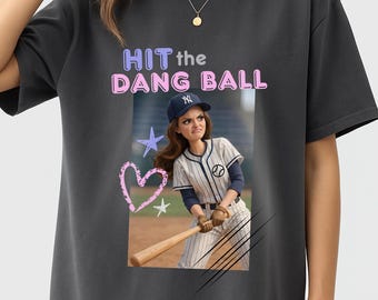 Hit The Dang Ball, Distressed Doll Face Meme, Baseball Mom Shirt, Game Day Softball Tee