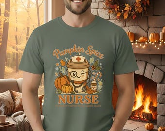Fall Nurse shirt, Nursing Student Tee, Pumpkin Spice Apparel, Halloween RN Gift, Thanksgiving Healthcare Worker Top, Nursing Profession Tee