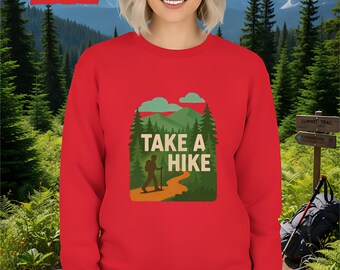 Sudadera Take A Hike, Sudadera de aventura al aire libre, Moda para senderismo en la montaña y el bosque, Cuello redondo para excursionistas, Top para amantes de la naturaleza, Senderismo unisex