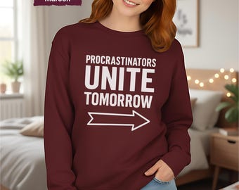 Sweatshirt zum Thema Aufschieben, lustiges Shirt mit Aufschieber-Spruch, minimalistisches Design für Selbstfürsorge, lustiges Sweatshirt für mentale Gesundheit, Pullover für entspannte Tage