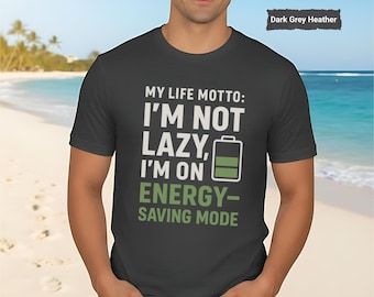 Funny Lazy Introvert Unisex Tee Shirt, Lazy Energy-Saving Mode Top, Humorous Adult Humor Shirt, Adult Humor Slogan Tee, Sarcastic Gift Shirt