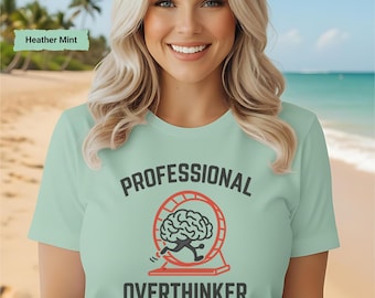Camiseta "Pensador compulsivo profesional": Humor sarcástico sobre la ansiedad, camiseta sobre salud mental